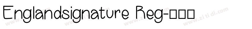 Englandsignature Reg字体转换